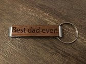 SLEUTELHANGER | FLESOPENER | HOUTEN  OPLEG | "BEST DAD EVER"