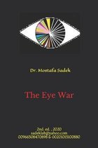 The Eye War