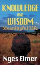 Knowledge and Wisdom