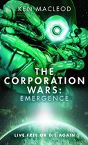 The Corporation Wars 1 - The Corporation Wars: Emergence