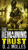 The Remaining 6 - The Remaining: Trust