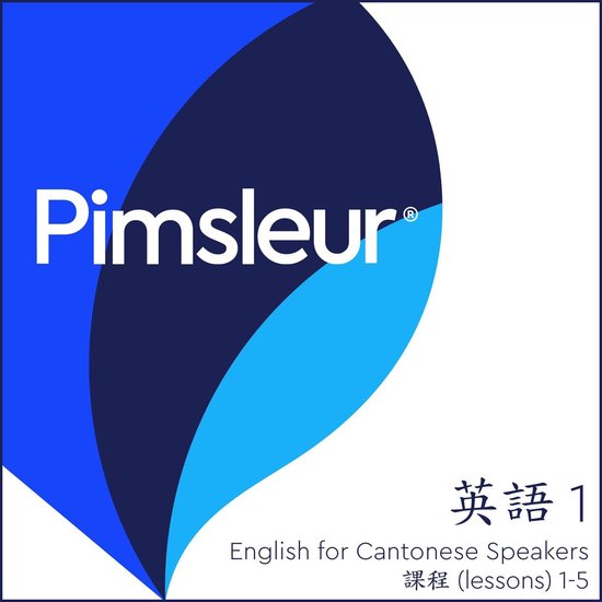 Pimsleur Digital- Pimsleur English for Chinese (Cantonese) S ... - cover