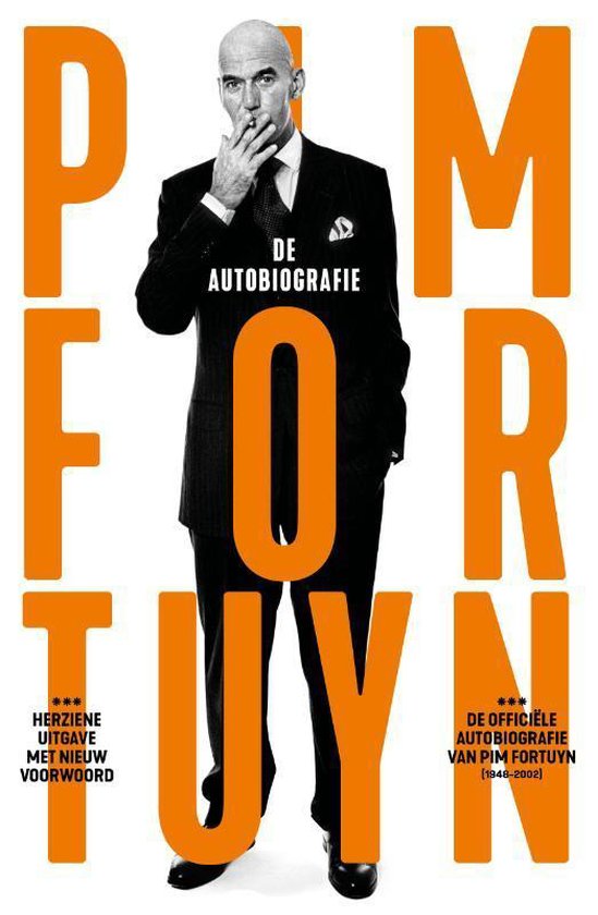 Pim Fortuijn; de autobiografie