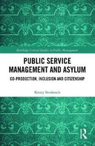 Routledge Critical Studies in Public Management- Public Service Management and Asylum