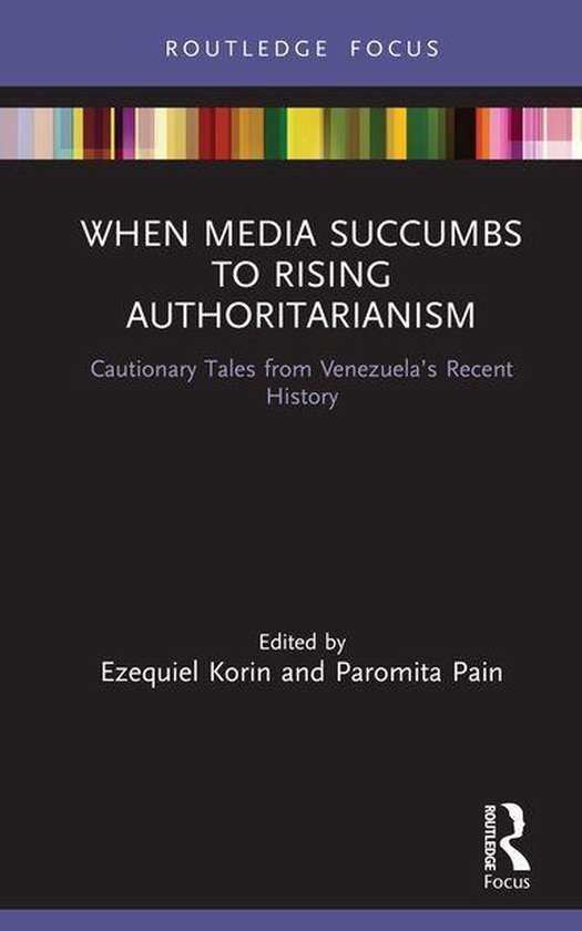 Routledge Focus on Journalism Studies - When Media Succumbs  ... - cover