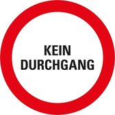 Pickup Kunststoff Schild Rund Durchmesser 30 cm Kein Durchgang