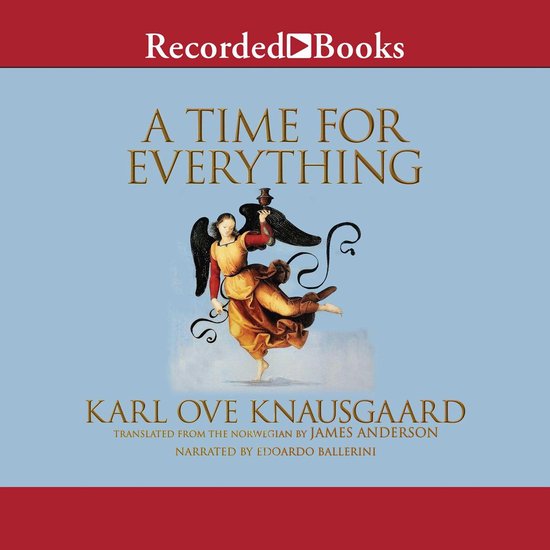 Boekcover van 'A Time for Everything' met een schilderij van een gevleugeld figuur met een helm en een glas. Titel en auteursnaam in goudkleurige letters.