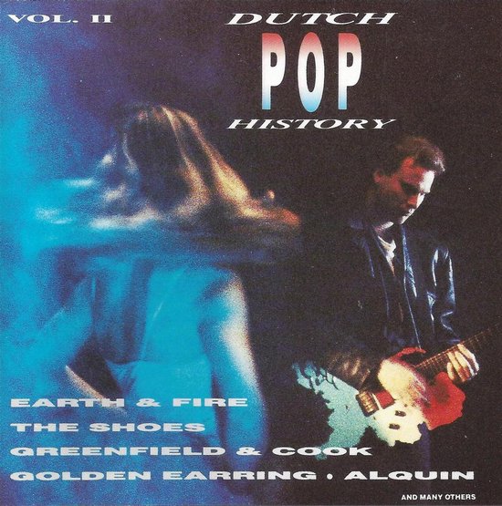 Dutch Pop History - Catapult, Alquin, Golden Earring, Supersister, The Shoes