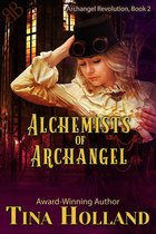 Archangel Revolution 2 - Alchemists of Archangel