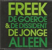 De Goeroe & De Dissident