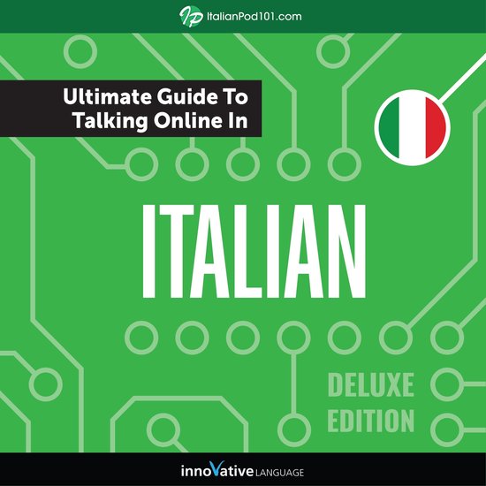 Learn Italian: The Ultimate Guide to Talking Online in Itali ... - cover
