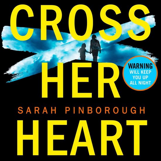Cross Her Heart, Sarah Pinborough 9780008132057 Boeken
