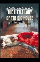 The Little Lady of the Big House Illustrated