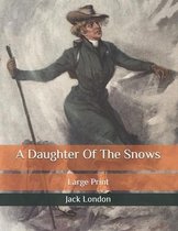 A Daughter Of The Snows