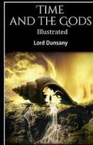 Time and the Gods Illustrated
