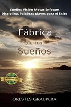 La fabrica de tus suenos