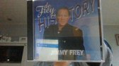 JIMMY FREY DE FREY HISTORY