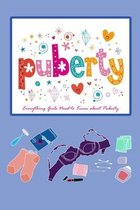 Puberty: Everything Girls Need to Know about Puberty