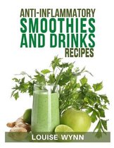 Anti-Inflammatory Smoothies and Drinks Recipes
