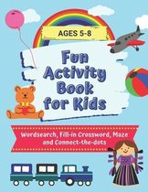 Fun Activity Book for Kids Ages 5-8