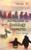 Advances in Sociology Research. Volume 31