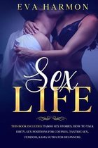 Sex Stories- Sex Life
