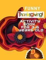 Funny Thanksgiving Activity book For 3-6 Years Old
