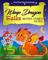 The Wimp Dragon Tales - Bedtime Stories for Kids