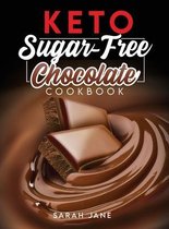 Keto Sugar Free Chocolate Cookbook