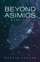 Beyond Asimios