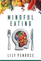 Mindful Eating