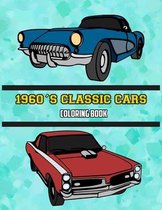 1960's Classic Cars Coloring Book: Volume 3