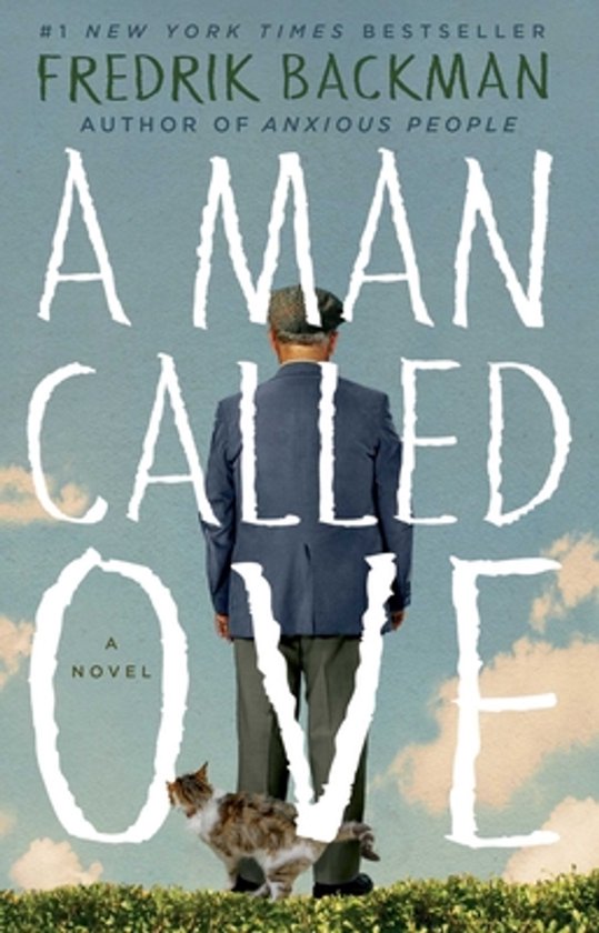 Couverture de livre avec un homme en costume et casquette, un chat à ses côtés. Titre : A MAN CALLED OVE.