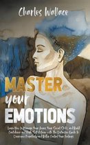 Master your emotions