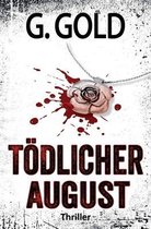 Toedlicher August