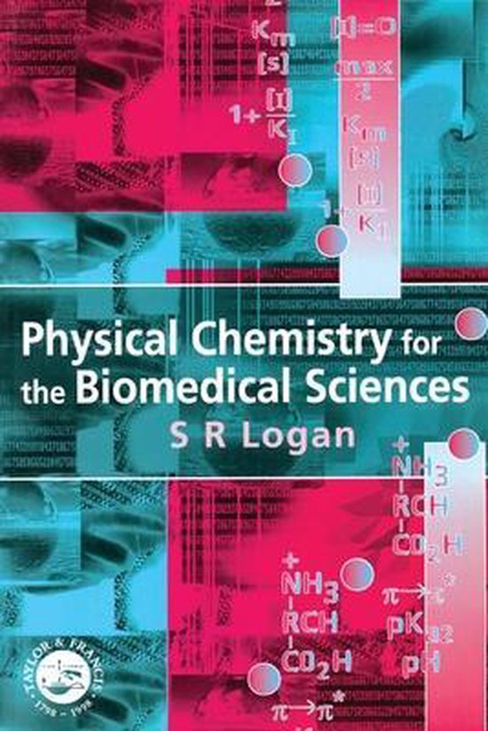 Physical Chemistry For The Biomedical Sciences - cover