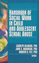 Handbook Of Social Work In Child And Adolescent Sexual Abuse