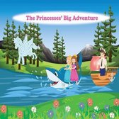 The Princesses' Big Adventure