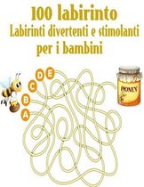 100 Labirinto Labirinti Divertenti E Stimolanti Per i Bambini: (8,5''x11,5 '') Eta 4-8