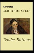 Tender Buttons Annotated