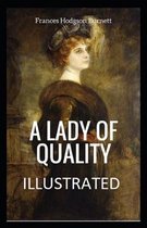 A Lady of Quality Illustrated