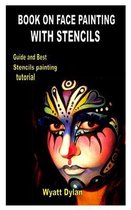 Book on Face Painting with Stencils