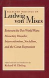 Selected Writings Of Ludwig Von Mises