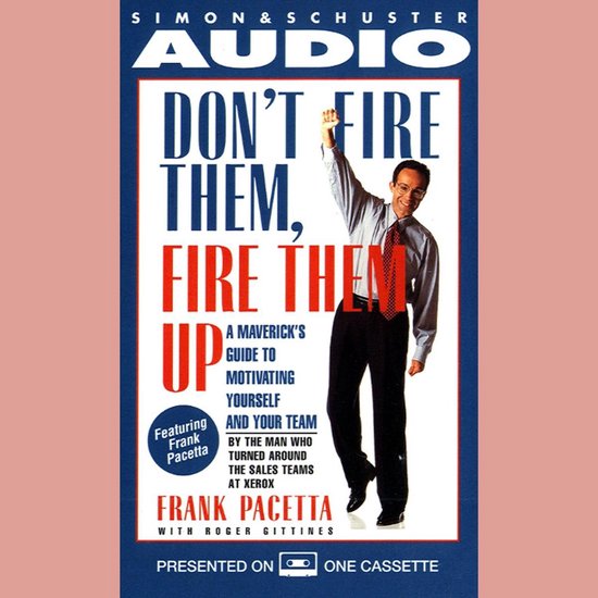 Don't Fire Them, Fire them Up - cover