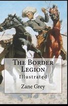 The Border Legion illustrated