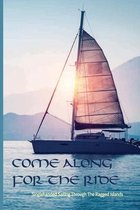 Come Along For The Ride: Singlehanded Sailing Through The Ragged Islands