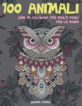 Libri da colorare per adulti facili per le donne - Grande stampa - 100 Animali