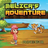 Melica's Adventure