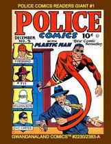 Police Comics Readers Giant #1: Gwandanaland Comics #2230/2383-A