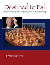 Destined To Fail